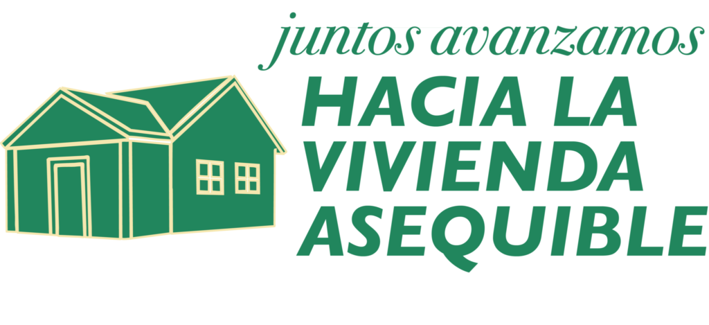 Juntos avanzamos HACIA LA VIVIENDA ASEQUIBLE